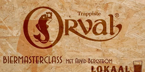 Orval Masterclass olv Arvid Bergstr\u00f6m