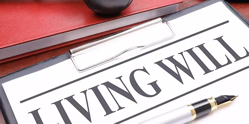 Power of Attorney and Living Will