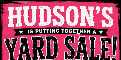 Hudson’s Kentucky Highway Yard Sale