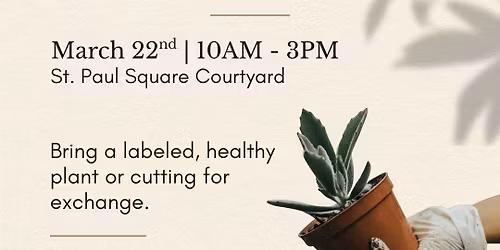 2nd Annual Spring Plant Swap & Farmers Market