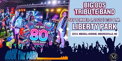 Rock the Park - Big 80s Tribute Band