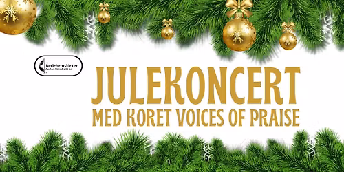 Julekoncert - Voices of Praise