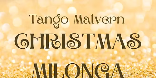 Tango Malvern Christmas Milonga