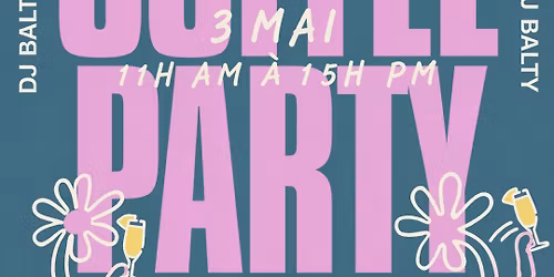 Coffee Party - 3e \u00e9dition