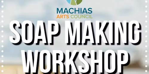 Soap Making Workshop - SOLD OUT