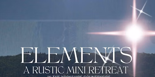 ELEMENTS- A Rustic mini Retreat