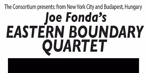 Joe Fonda's Eastern Boundary Quartet (NYC\/Hungary) with Business Pants at Bantha Tea Bar