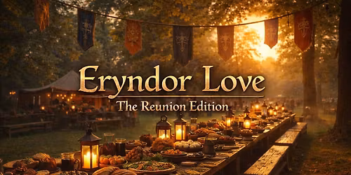 Eryndor Love : The Reunion Edition 