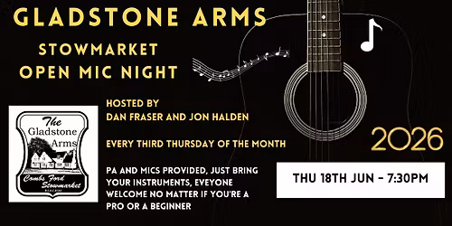 Open Mic @ The Gladstone Arms Stowmarket