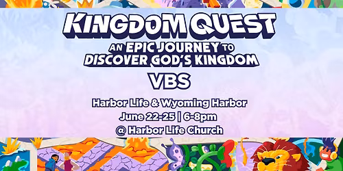 VBS at Harbor Life Church