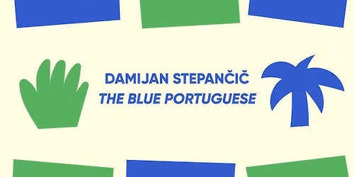 TIF 26 \u2013 Raamatuesitlus: Damijan Stepan\u010di\u010d \u201eSinine portugallane\u201c