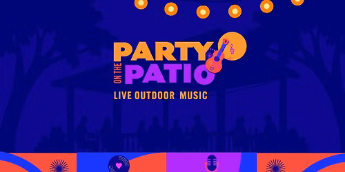 Party on the Patio \ud83c\udfb6\ud83c\udf89