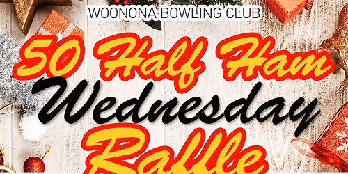 Wednesday Christmas Ham Raffle