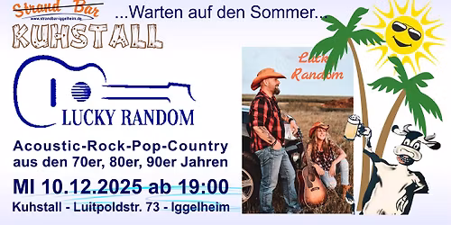 Lucky Random live im Kuhstall