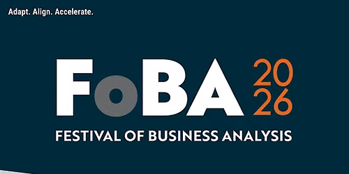 Wellington 2026 IIBA Skills Development Group Festival of Business Analysis