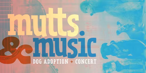 Mutts & Music 
