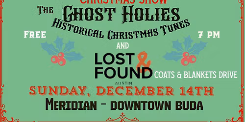The Ghost Holies Christmas Show and Benefit