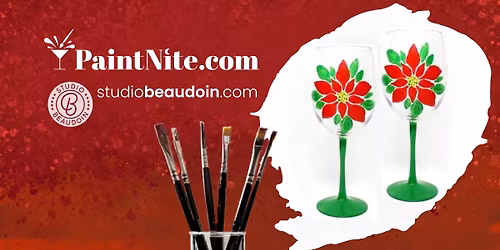 Paint Nite: Poinsettia Wine Glasses