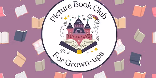 Picture Book Club for Grown-Ups