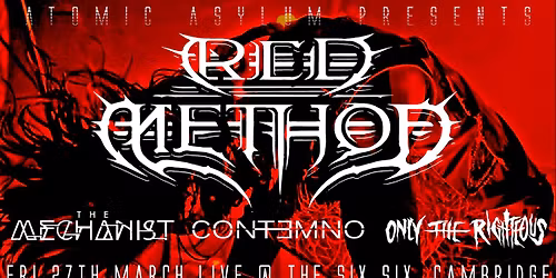 RED METHOD \/ The Mechanist \/ Contemno \/ Only The Righteous LIVE @ The Six Six