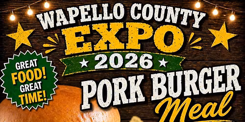 2026 Wapello County Expo Pork Burger Meal Sponsored by Wyffels Hybrids 