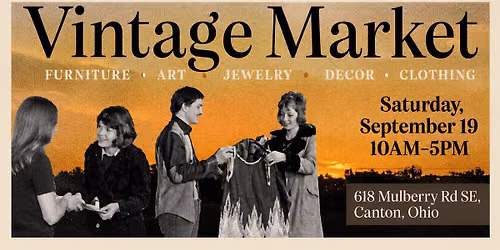 Main Street Modern's 4th Annual Vintage Market 