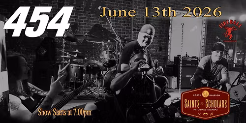 454 Live at Saints and Scholars
