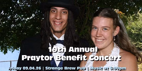 19th Annual Praytor Benefit Concert