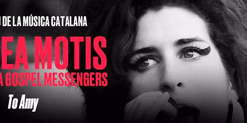 ANDREA MOTIS & BARCELONA GOSPEL MESSENGERS