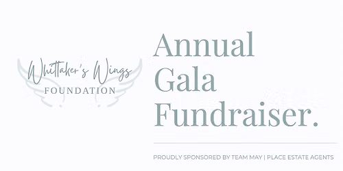 Whittaker's Wings Foundation Annual Gala Fundraiser