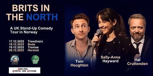 Brits in the North - Stand-Up Comedy in Troms\u00f8