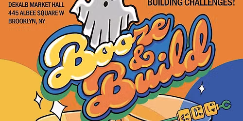 Booze and Build - Halloween