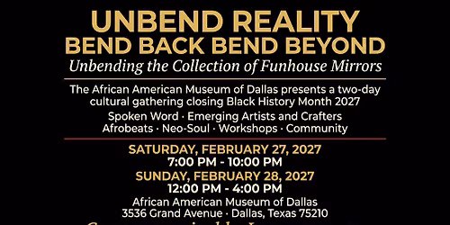 UnBend Reality Bend Back Bend Beyond - Unbending the Collection of Funhouse
