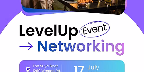Level Up Networking >>> Connect, Collaborate & Grow