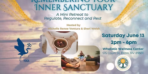 Remembering Your Inner Sanctuary: A Mini Retreat to Regulate, Reconnect, and Rest