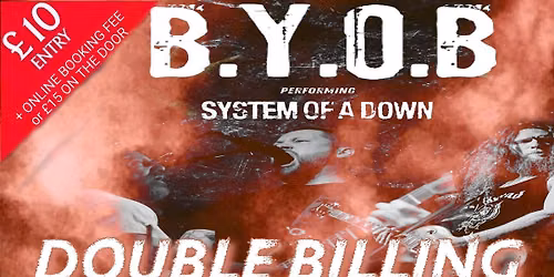 TICKET ONLY | B Y O B & METALLICISH