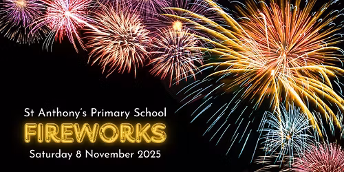 St Anthony's Firework Spectacular