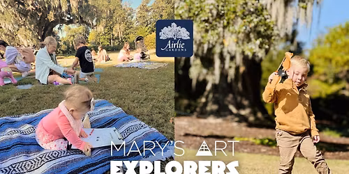 Mary\u2019s Art Explorers at Airlie Gardens