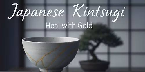 Japanese Kintsugi