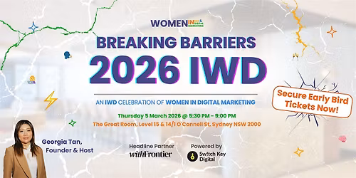Breaking Barriers 2026: An IWD Celebration of Women in Digital Marketing