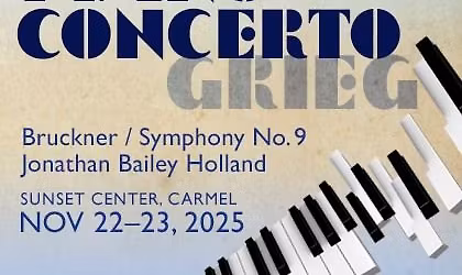 Grieg Piano Concerto + Bruckner Symphony No. 9