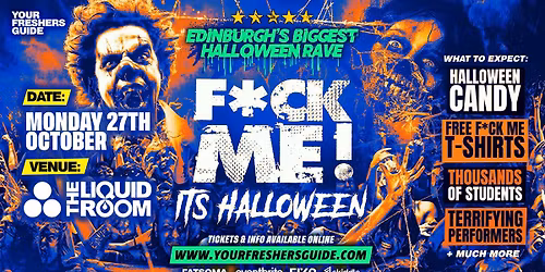 F*CK ME It's Halloween | Edinburgh Freshers 2025