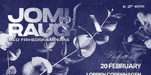 Jomi & Pia Raug med Frihedsk\u00e6mperne \/\/ Loppen x Vinterjazz