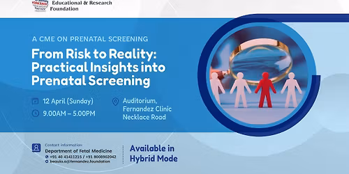 From Risk to Reality: Practical Insights into Prenatal Screening 