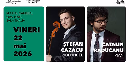 Recital cameral - \u0218tefan Cazacu | C\u0103t\u0103lin R\u0103ducanu