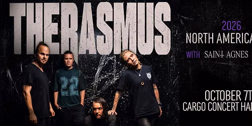 The Rasmus w\/ Saint Agnes and Death Valley Dreams at Cargo Concert Hall