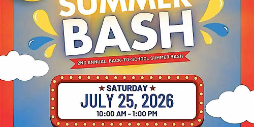 Back to School Summer Bash
