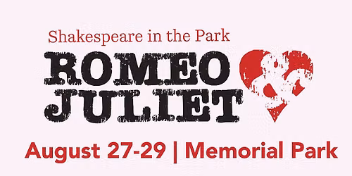 Shakespeare in the Park: "Romeo & Juliet"