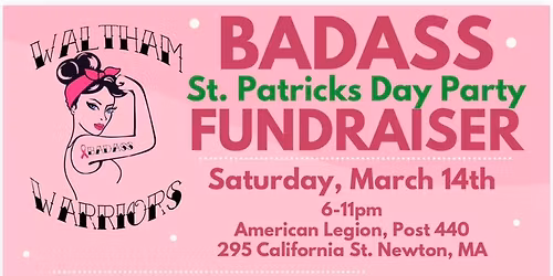 Badass St. Patrick's Day Party Fundraiser