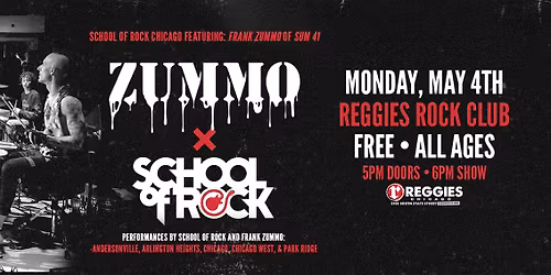 School Of Rock ft. Frank Zummo of Sum 41 at Reggies Rock Club